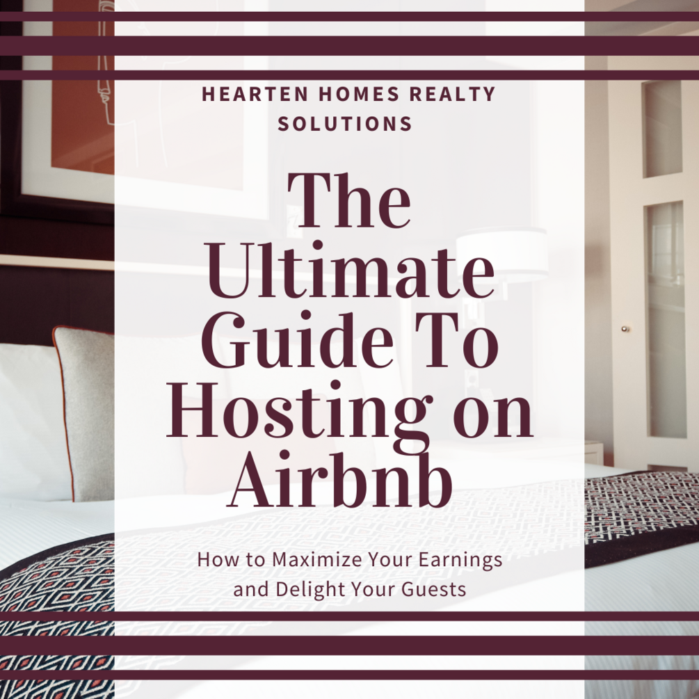 The Ultimate Guide to Hosting on Airbnb How to Maximize Your Earnings
