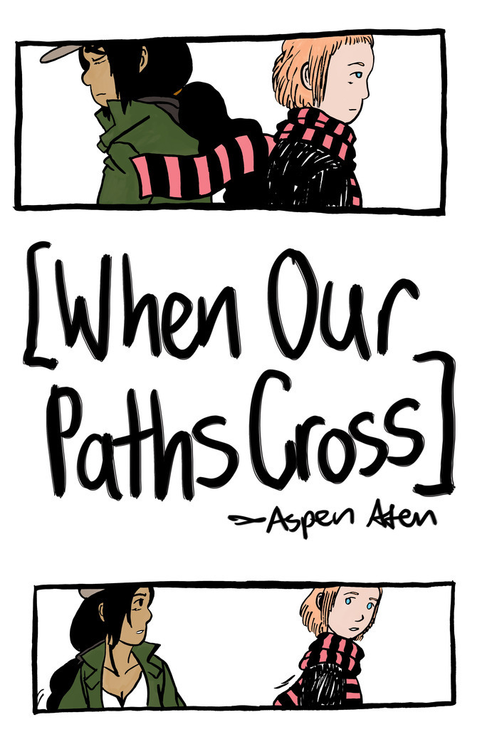When Our Paths Cross
