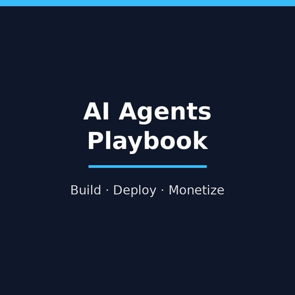 AI Agents & Automation Playbook