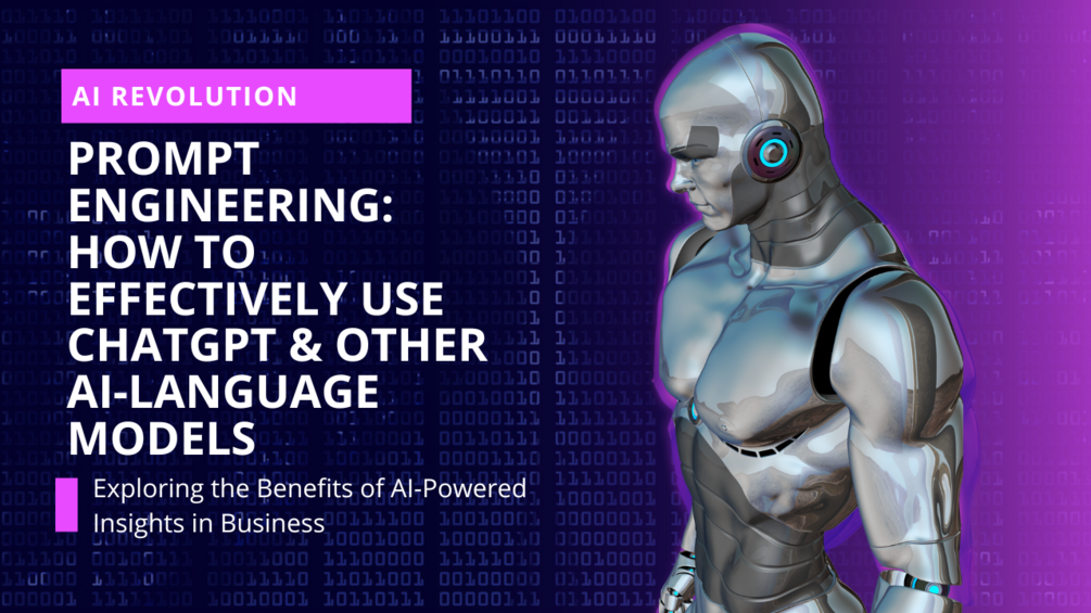 Prompt Engineering: How To Effectively Use ChatGPT & Other AI Language ...