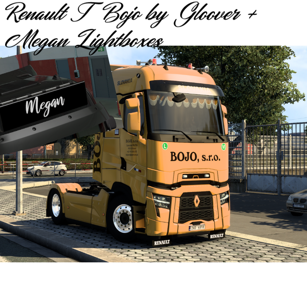 [ETS2] Renault T BOJO for Gloover + Megan Lightboxes [1.48 | 1.52] by John's Customs
