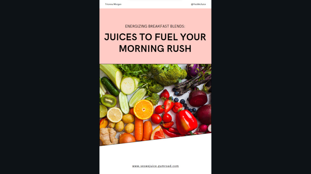Energizing Breakfast Blends Juices to Fuel Your Morning Rush