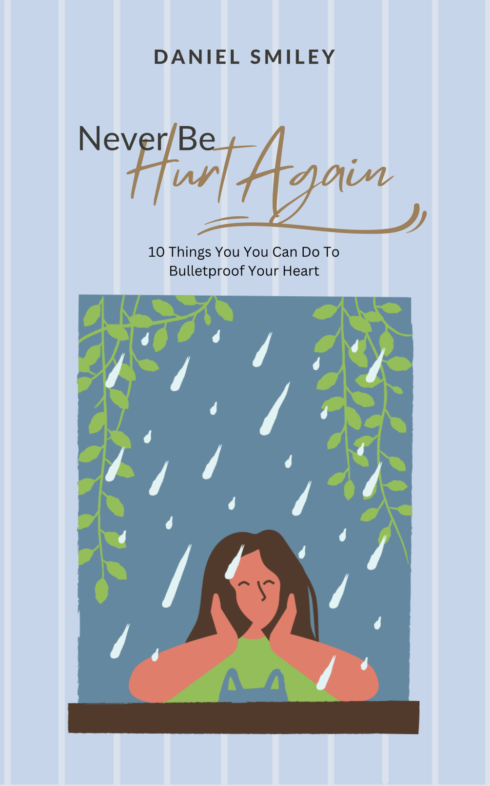**NEW** STOP THE PAIN - Never Be Hurt Again