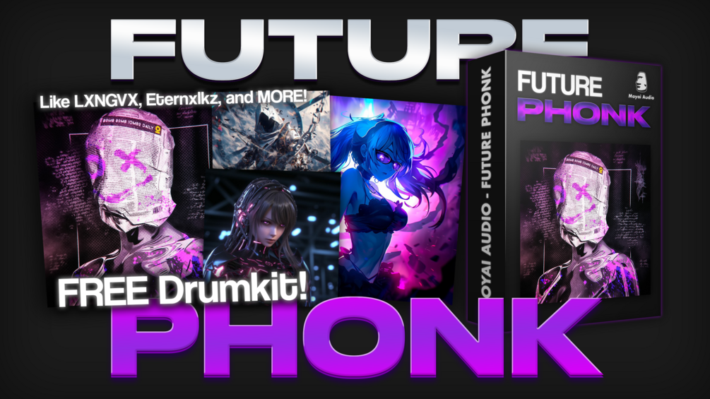 [MM] FUTURE PHONK KIT LITE | LXNGVX, Eternxlkz Styled!